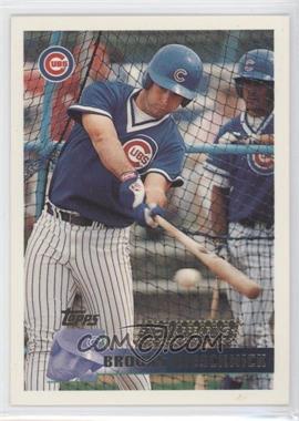 1996 Topps - [Base] #344 - Now Appearing - Brooks Kieschnick