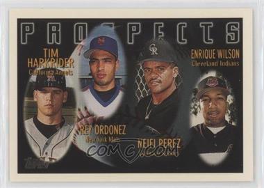 1996 Topps - [Base] #427 - Prospects - Tim Harkrider, Rey Ordonez, Neifi Perez, Enrique Wilson