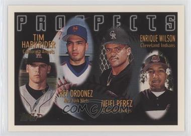 1996 Topps - [Base] #427 - Prospects - Tim Harkrider, Rey Ordonez, Neifi Perez, Enrique Wilson