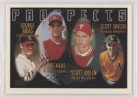 Prospects - George Arias, Chris Haas, Scott Rolen, Scott Spiezio