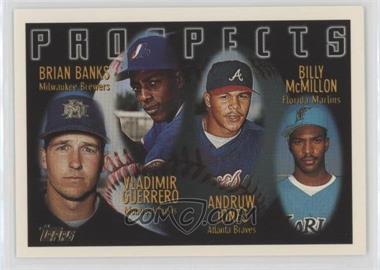 1996 Topps - [Base] #435 - Prospects - Brian Banks, Vladimir Guerrero, Andruw Jones, Billy McMillon