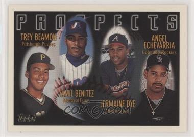 1996 Topps - [Base] #439 - Prospects - Trey Beamon, Yamil Benitez, Jermaine Dye, Angel Echevarria