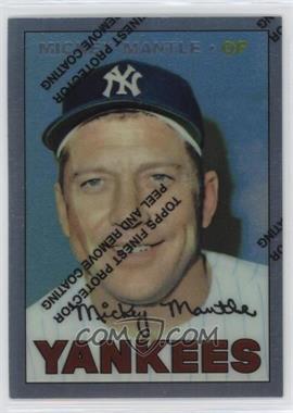 1996 Topps - Mickey Mantle Commemorative Reprints - Finest #17 - Mickey Mantle (1967 Topps)