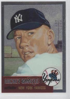 1996 Topps - Mickey Mantle Commemorative Reprints - Finest #3 - Mickey Mantle (1953 Topps)