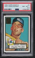 Mickey Mantle (1952 Topps) [PSA 8.5 NM‑MT+]