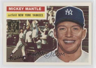 1996 Topps - Mickey Mantle Commemorative Reprints #6 - Mickey Mantle (1956 Topps)