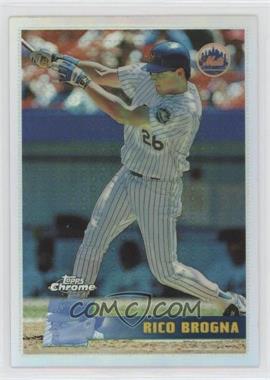 1996 Topps Chrome - [Base] - Refractor #103 - Rico Brogna