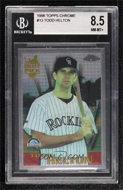 1996 Topps Chrome - [Base] #13 - Todd Helton [BGS 8.5 NM‑MT+]