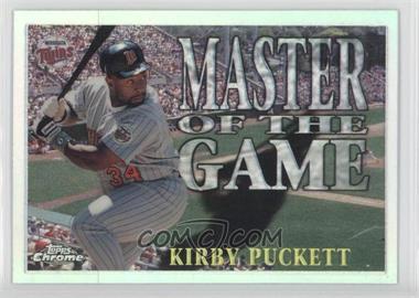 1996 Topps Chrome - Master of the Game - Refractor #MG15 - Kirby Puckett