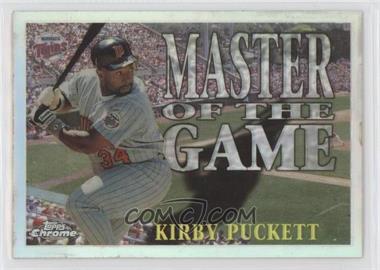 1996 Topps Chrome - Master of the Game - Refractor #MG15 - Kirby Puckett [EX to NM]