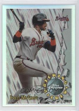 1996 Topps Chrome - Wrecking Crew - Refractor #WC10 - Fred McGriff