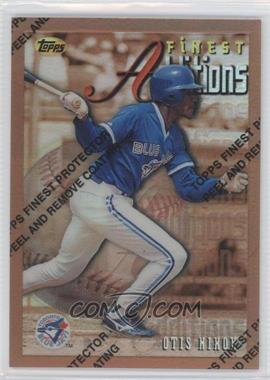 1996 Topps Finest - [Base] - Refractor #269 - Otis Nixon