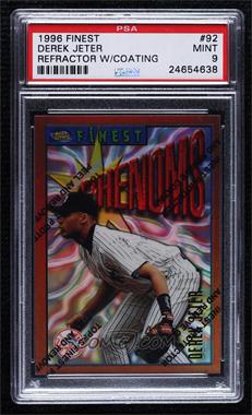 1996 Topps Finest - [Base] - Refractor #92 - Derek Jeter [PSA 9 MINT]