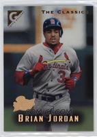 The Classics - Brian Jordan #/999