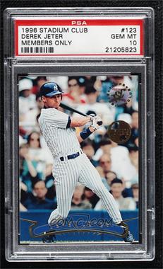 1996 Topps Stadium Club - [Base] - Members Only #123 - Derek Jeter [PSA 10 GEM MT]