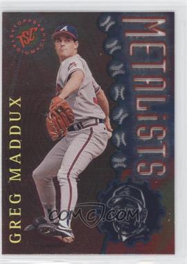 1996 Topps Stadium Club - Metalists #M6 - Greg Maddux