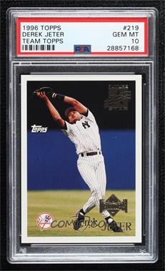 1996 Topps Team Topps - Wal-Mart New York Yankees #219 - Derek Jeter [PSA 10 GEM MT]