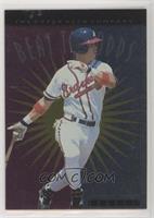 Beat the Odds - Chipper Jones [Noted]