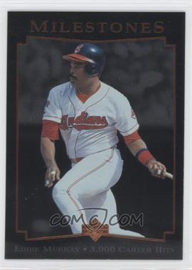 1996 Upper Deck - [Base] #2 - Milestones - Eddie Murray