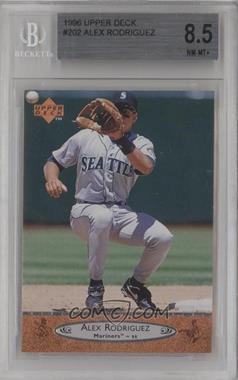 1996 Upper Deck - [Base] #202 - Alex Rodriguez [BGS 8.5 NM‑MT+]