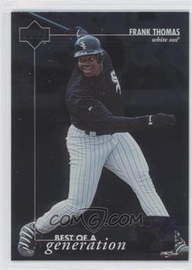 1996 Upper Deck - [Base] #387 - Best of a Generation - Frank Thomas