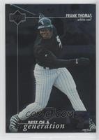 Best of a Generation - Frank Thomas