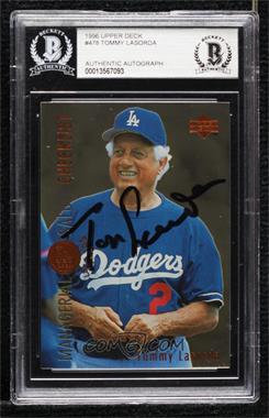 1996 Upper Deck - [Base] #478 - Managerial Salute Checklist - Tommy Lasorda [BAS BGS Authentic]