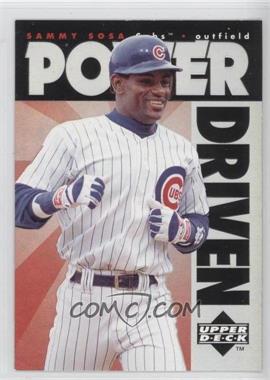 1996 Upper Deck - Power Driven #PD16 - Sammy Sosa