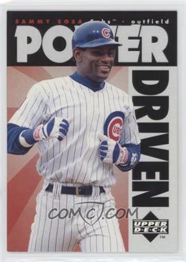 1996 Upper Deck - Power Driven #PD16 - Sammy Sosa