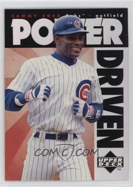 1996 Upper Deck - Power Driven #PD16 - Sammy Sosa