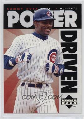 1996 Upper Deck - Power Driven #PD16 - Sammy Sosa