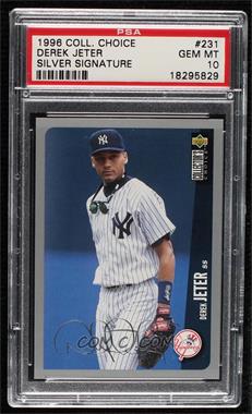 1996 Upper Deck Collector's Choice - [Base] - Silver Signature #231 - Derek Jeter [PSA 10 GEM MT]