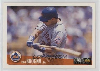 1996 Upper Deck Collector's Choice - [Base] #224 - Rico Brogna