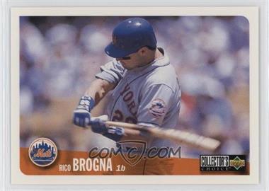 1996 Upper Deck Collector's Choice - [Base] #224 - Rico Brogna