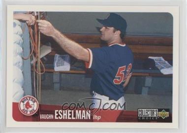 1996 Upper Deck Collector's Choice - [Base] #62 - Vaughn Eshelman