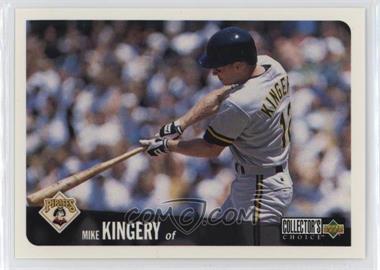 1996 Upper Deck Collector's Choice - [Base] #684 - Mike Kingery