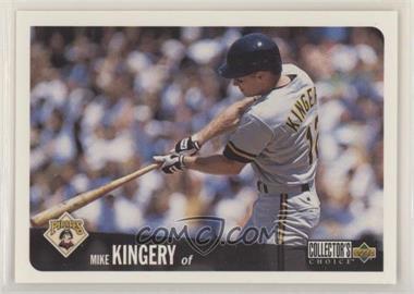 1996 Upper Deck Collector's Choice - [Base] #684 - Mike Kingery