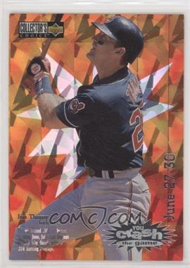 1996 Upper Deck Collector's Choice - You Crash the Game #CG13.1 - Jim Thome (June 27-30)