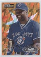 Joe Carter (June 25-27)