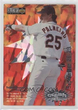 1996 Upper Deck Collector's Choice - You Crash the Game #CG3.3 - Rafael Palmeiro (September 26-29)