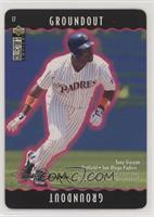 Tony Gwynn (Groundout)