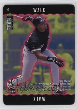 1996 Upper Deck Collector's Choice - You Make the Play - Gold Signature #40.2 - Frank Thomas (Walk)