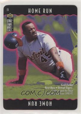 1996 Upper Deck Collector's Choice - You Make the Play #13.1 - Cecil Fielder (Home Run)