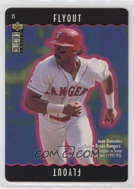 1996 Upper Deck Collector's Choice - You Make the Play #15.2 - Juan Gonzalez (Flyout)