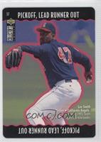 Lee Smith (Pickoff, Lead Runner Out)