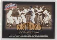 Bobby Thomson [Noted]