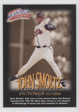 1997-98 Fleer Million Dollar Moments - [Base] #34 - John Smoltz