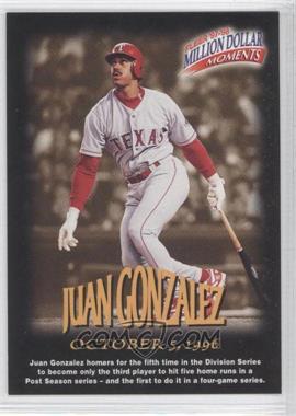 1997-98 Fleer Million Dollar Moments - [Base] #38 - Juan Gonzalez