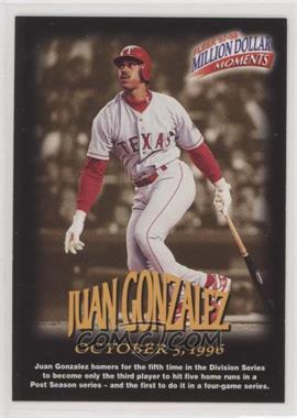 1997-98 Fleer Million Dollar Moments - [Base] #38 - Juan Gonzalez