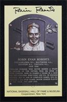 Inducted 1976 - Robin Roberts [PSA/DNA COA Sticker]